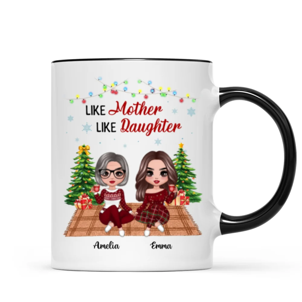 Doll Like Mother Like Daughter In House Christmas Personalized Mug - Image 2