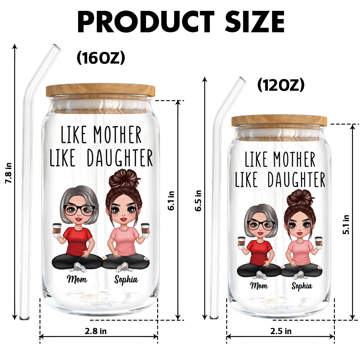 Doll Mom Daughter Like Mother Like Daughter Mother‘s Day Gift Personalized Clear Glass Can - Image 6