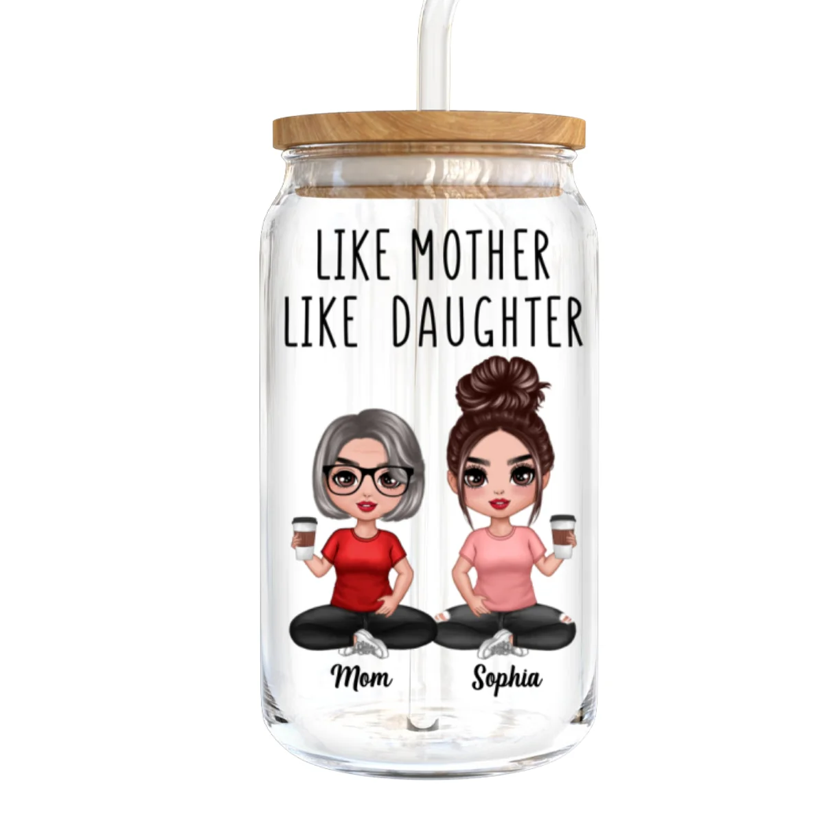 Doll Mom Daughter Like Mother Like Daughter Mother‘s Day Gift Personalized Clear Glass Can - Image 8