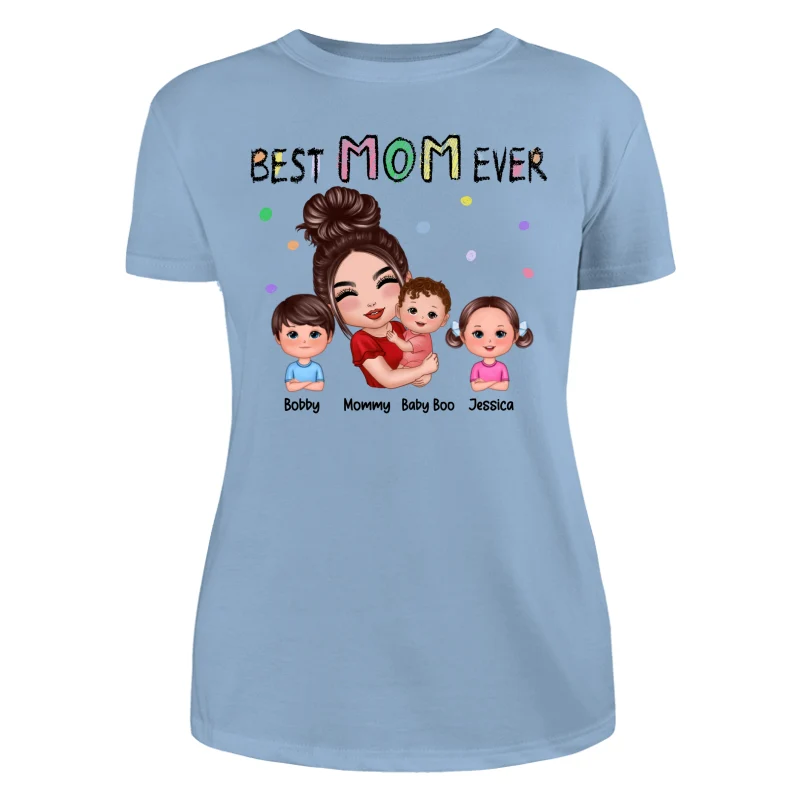 Doll Mom Hugging Kids Best Mom Ever Crayon Text Personalized Shirt - Image 12