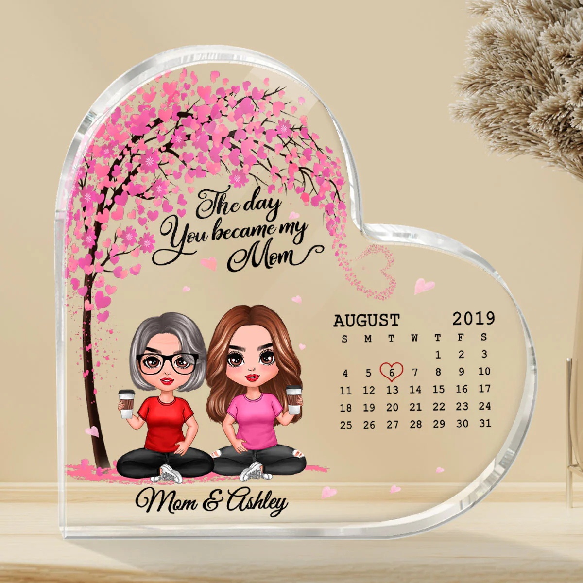 Doll Mother And Daughter Son Under Pink Heart Tree The Day You Became My Mom Calendar Date Personalized Heart Acrylic Plaque