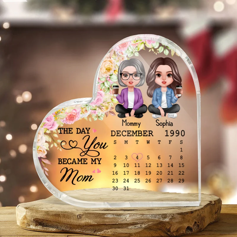 Doll Mother Daughter Realistic The Day You Became My Mom Personalized Acrylic Heart Plaque - Image 4
