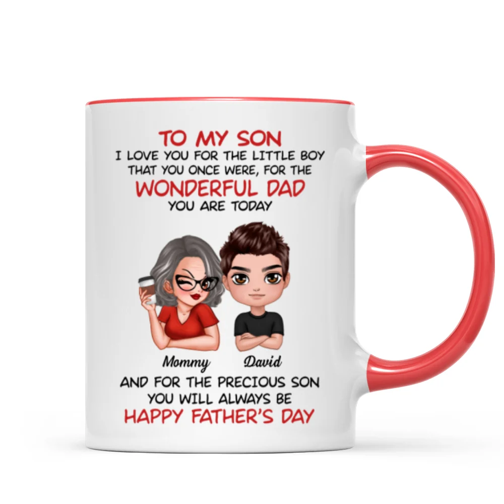 Doll To My Son From Dad Mom Happy Father‘s Day Personalized Mug - Image 10
