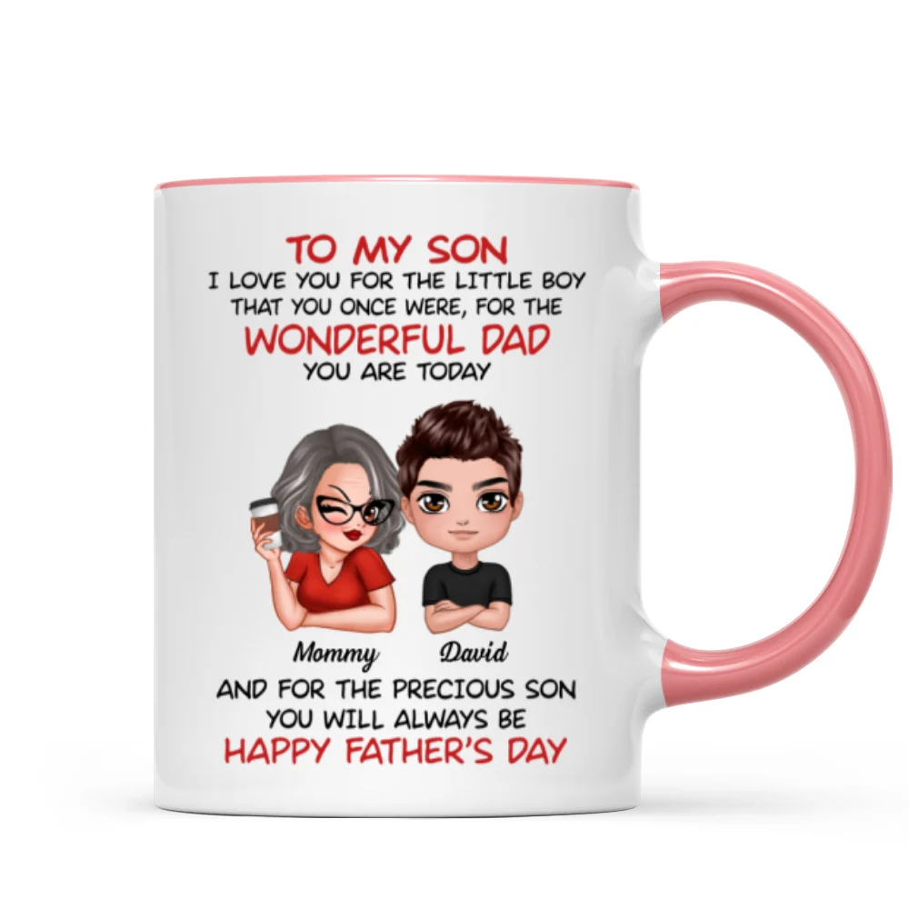 Doll To My Son From Dad Mom Happy Father‘s Day Personalized Mug - Image 12