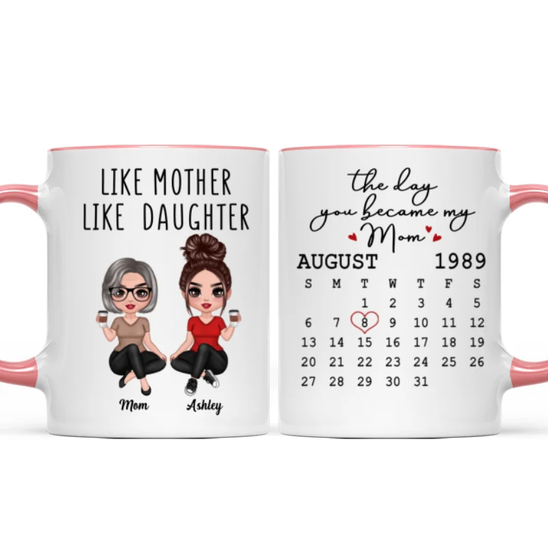 Doll Women Sitting Like Mother Like Daughter Calendar Mother‘s Day Gift Personalized Mug - Image 9