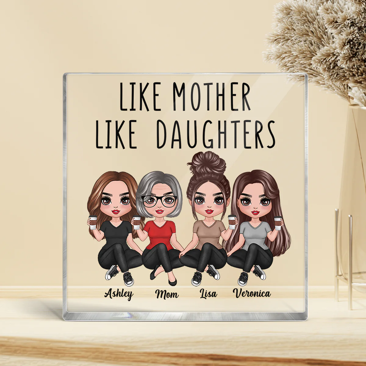 Doll Women Sitting Like Mother Like Daughter Personalized Square Acrylic Block Plaque