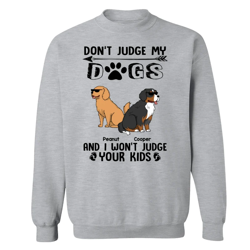 Don‘t Judge My Dog I Won’t Judge Your Kids Funny Dogs Cartoon Personalized Shirt - Image 18