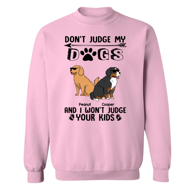Don‘t Judge My Dog I Won’t Judge Your Kids Funny Dogs Cartoon Personalized Shirt - Image 19
