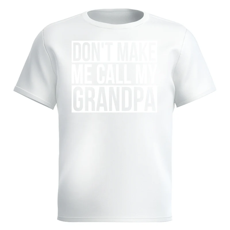 Don't Make Me Call My Grandpa Shirt For Kid - Image 8
