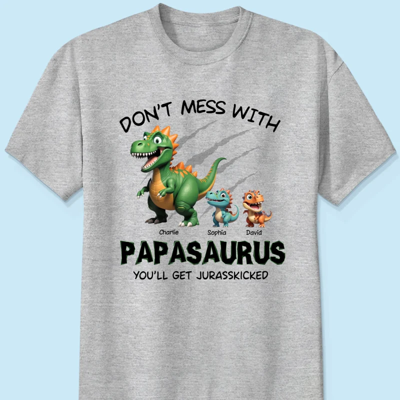 Don't Mess With Papasaurus 3D Effect Dinosaurs Personalized Shirt, Father's Day Gift For Grandpa, Dad - Image 12