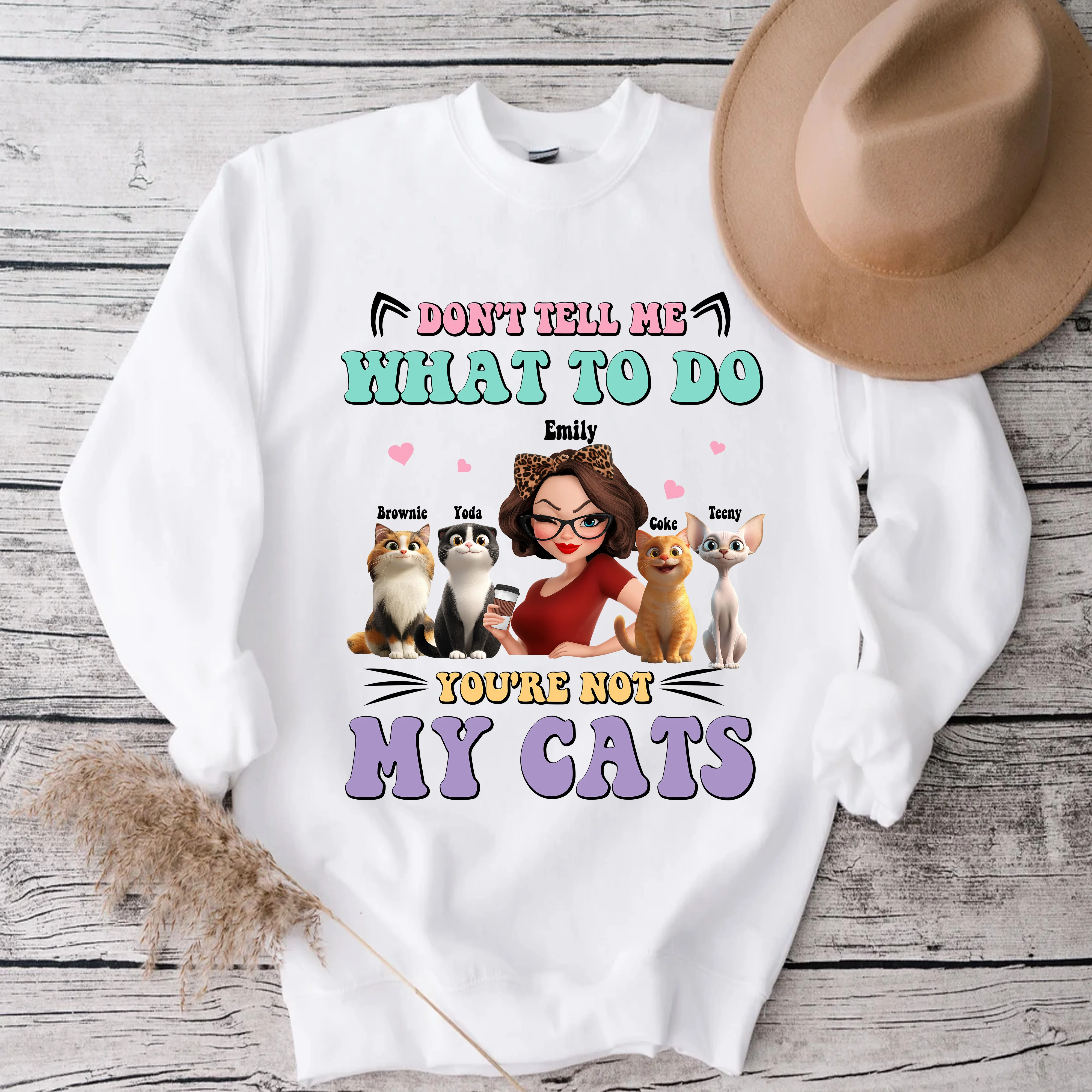 Don't Tell Me What to Do, You're Not My Cats Personalized Shirt, Gift for Cat Moms - Image 2