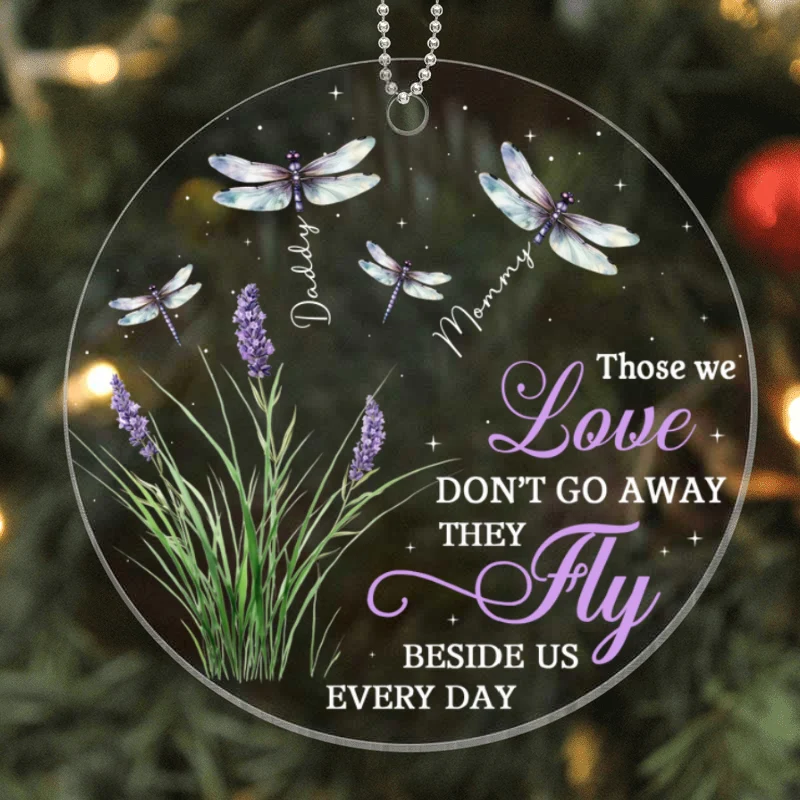 Dragonflies Memorial Keepsake Those We Love Personalized Acrylic Ornament - Image 5
