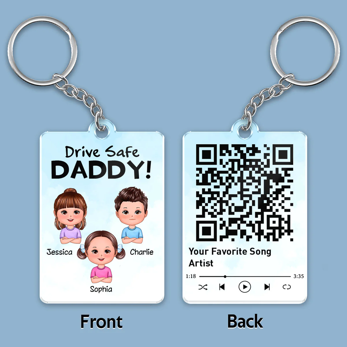 Drive Safe Daddy From Doll Kids Sons Daughters Favorite Song Scannable QR Code Personalized Acrylic Keychain - Image 2