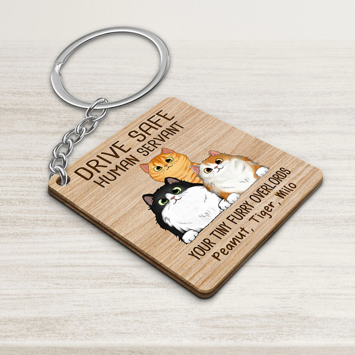Drive Safe Human Servant Cats Personalized Wooden Keychain - Image 3