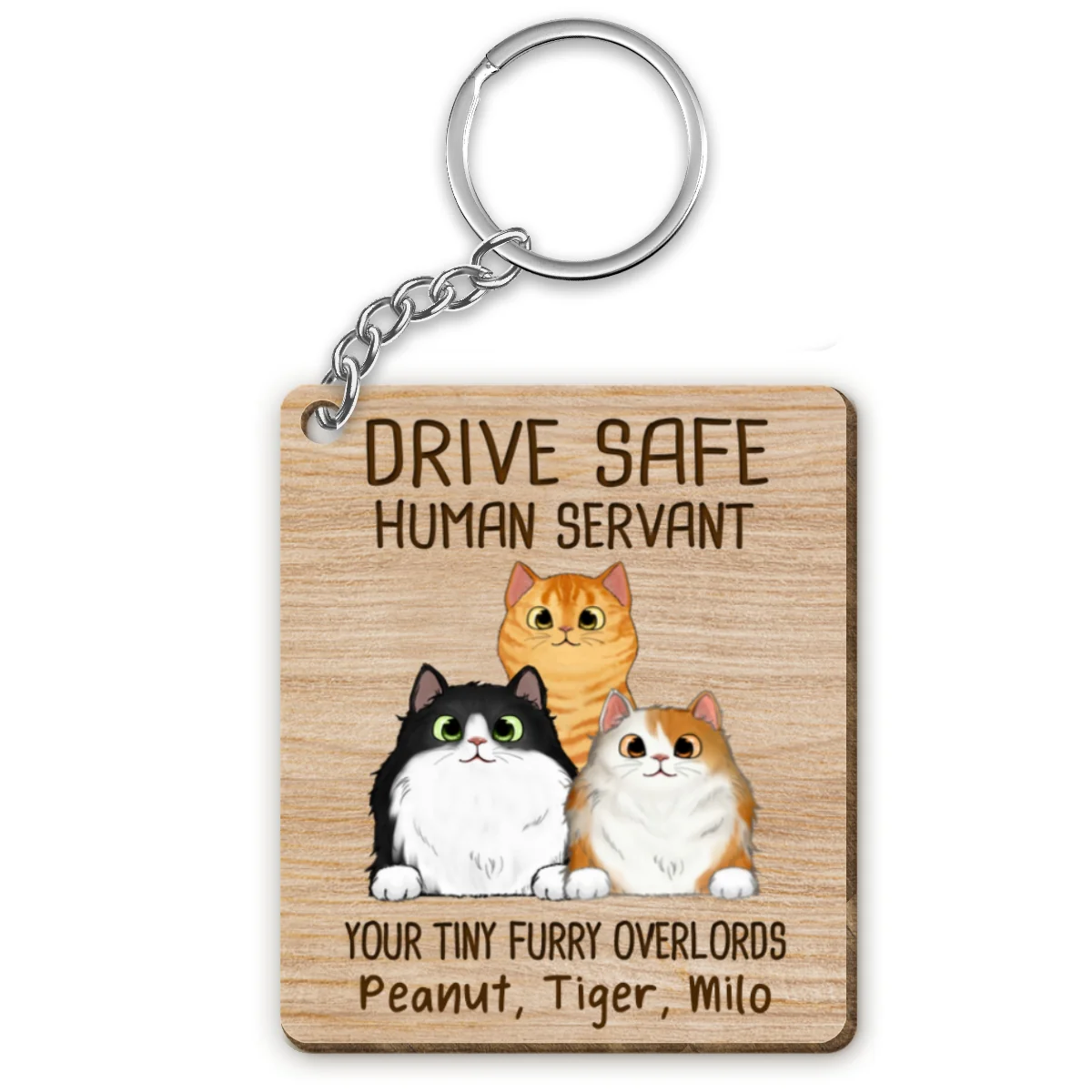 Drive Safe Human Servant Cats Personalized Wooden Keychain - Image 4