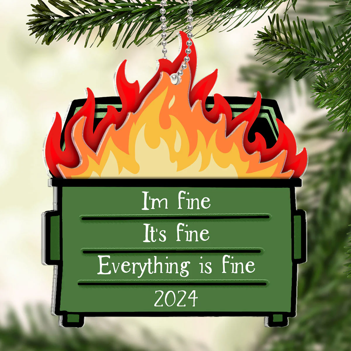 Dumpster Fire I'm Fine Snarky Personalized 2-Layer Acrylic Ornament