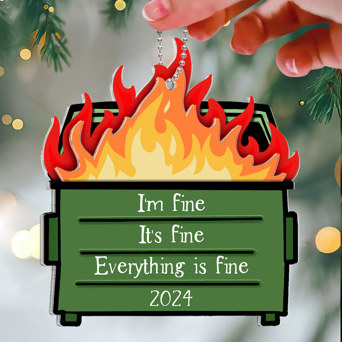 Dumpster Fire I'm Fine Snarky Personalized 2-Layer Acrylic Ornament - Image 3