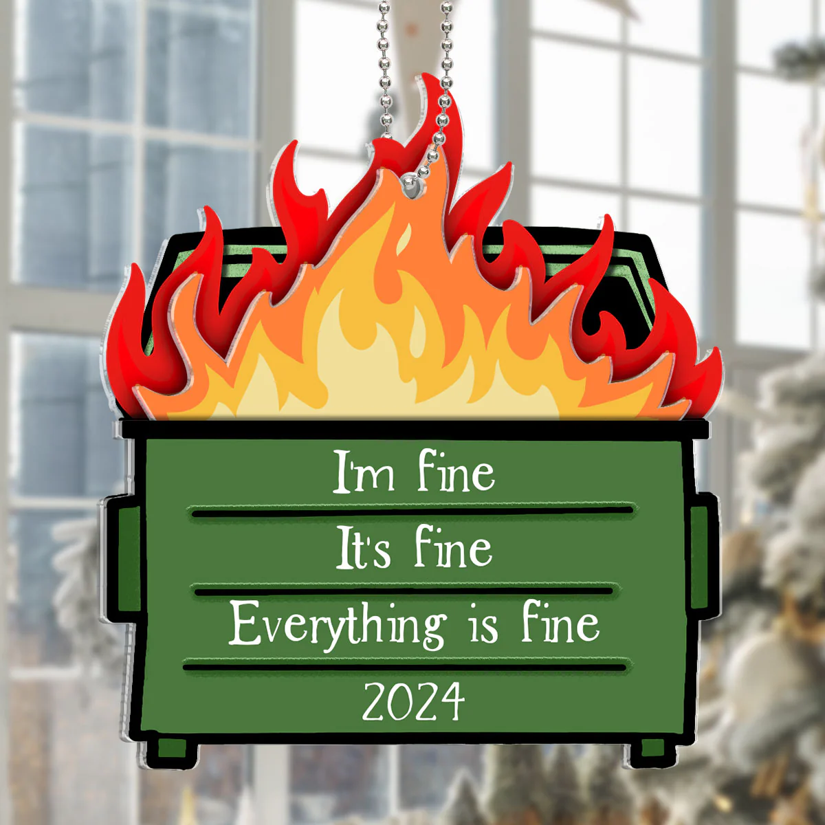 Dumpster Fire I'm Fine Snarky Personalized 2-Layer Acrylic Ornament - Image 7
