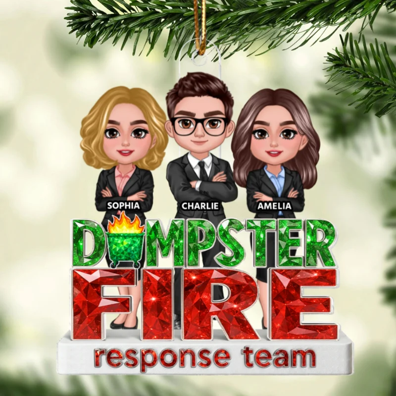 Dumpster Fire Response Team Coworker 3D Crystal Effect - Personalized Acrylic Ornament - Funny Holiday Christmas Gift for Coworkers - Image 9