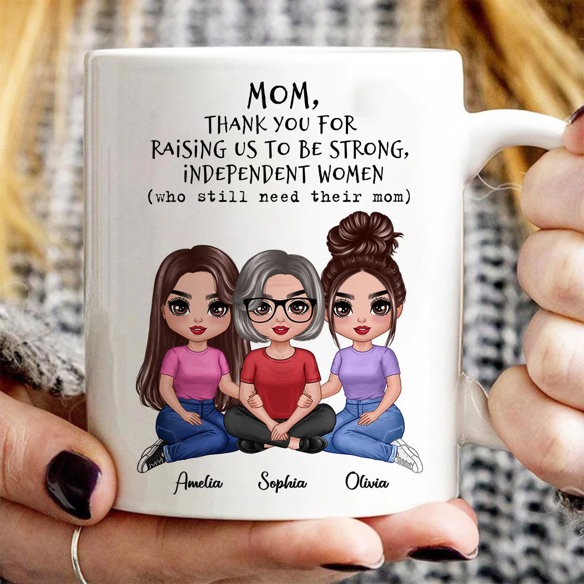 Embracing Doll Mom Daughter Sitting Thank You For Raising Independent Women Personalized Mug - Image 2