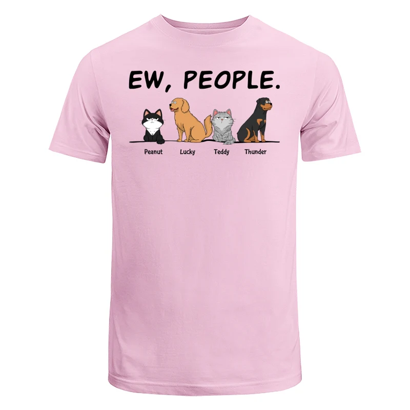 Ew People Funny Dogs Cats Cartoon Personalized Shirt - Image 7