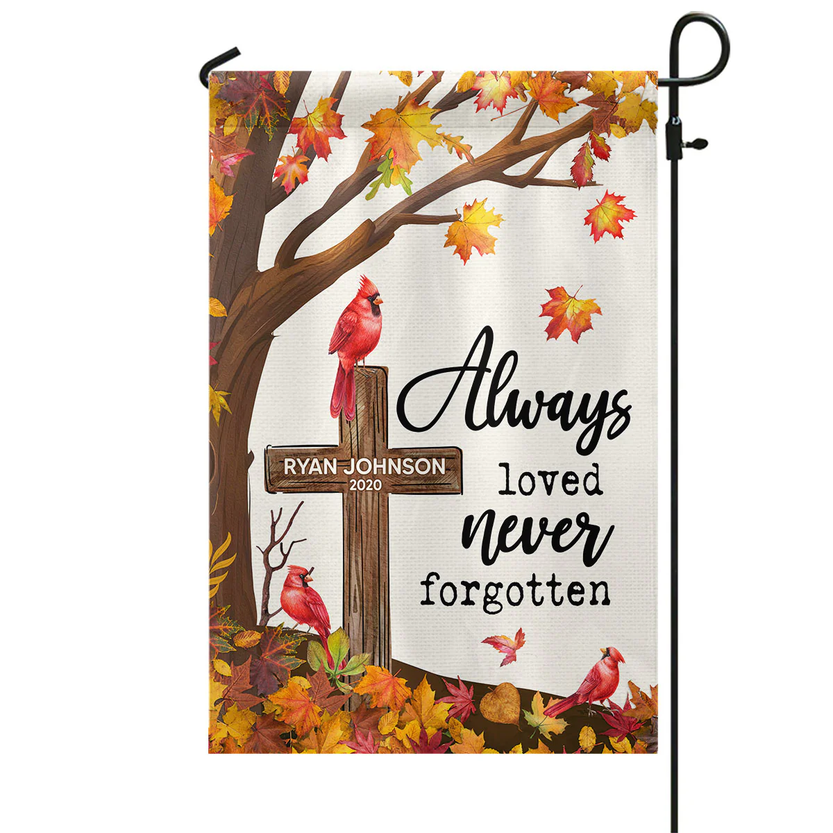 Fall Season Cardinal Memorial Always Loved Never Forgotten Personalized Garden Flag - Image 3