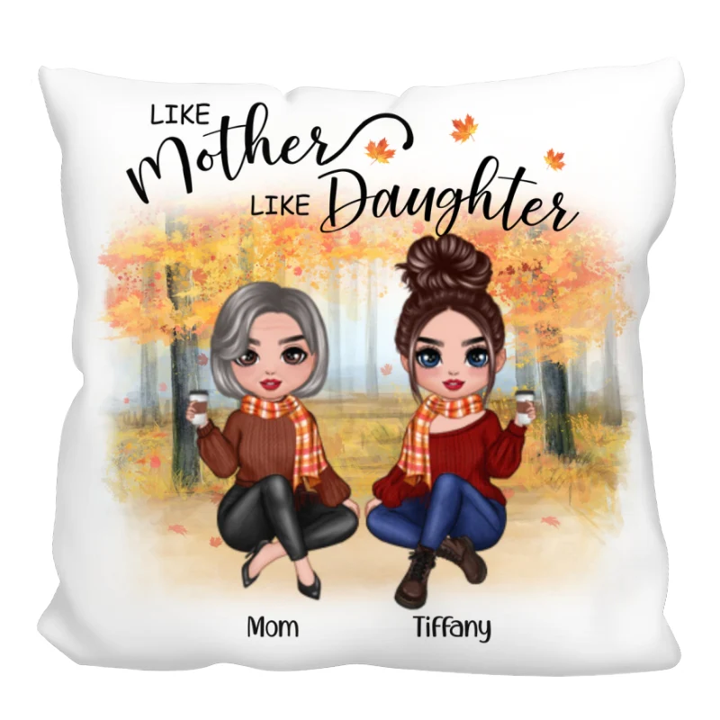 Fall Season Doll Like Mother Like Daughters Sitting Personalized Pillow (Insert Included) - Image 3