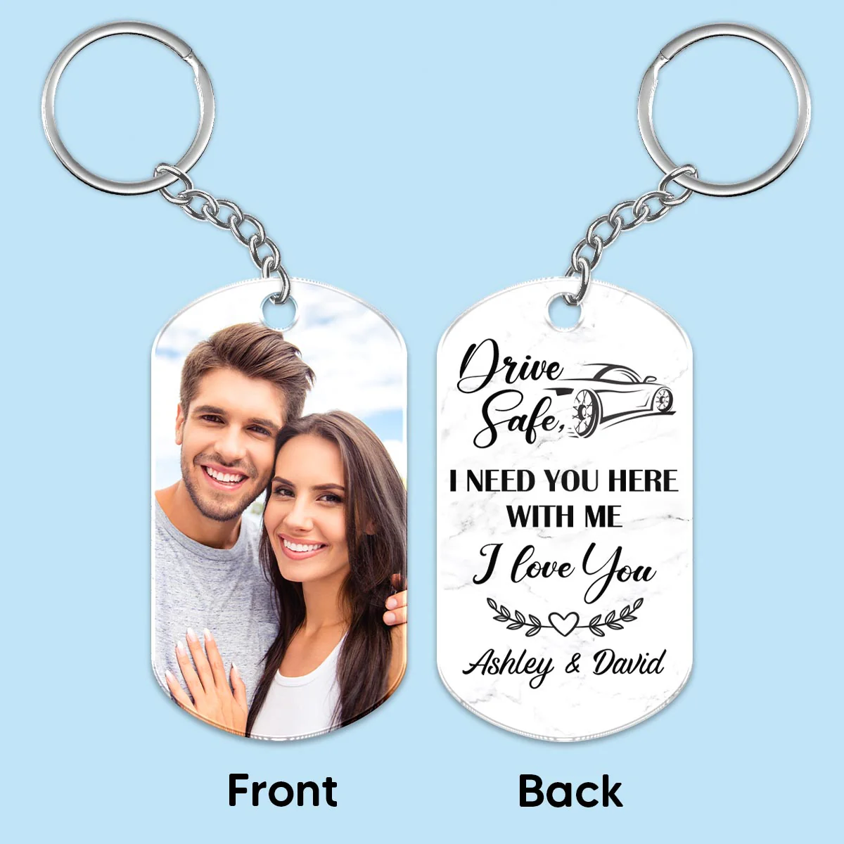 Family Couple Photo Drive Safe Personalized Acrylic Keychain