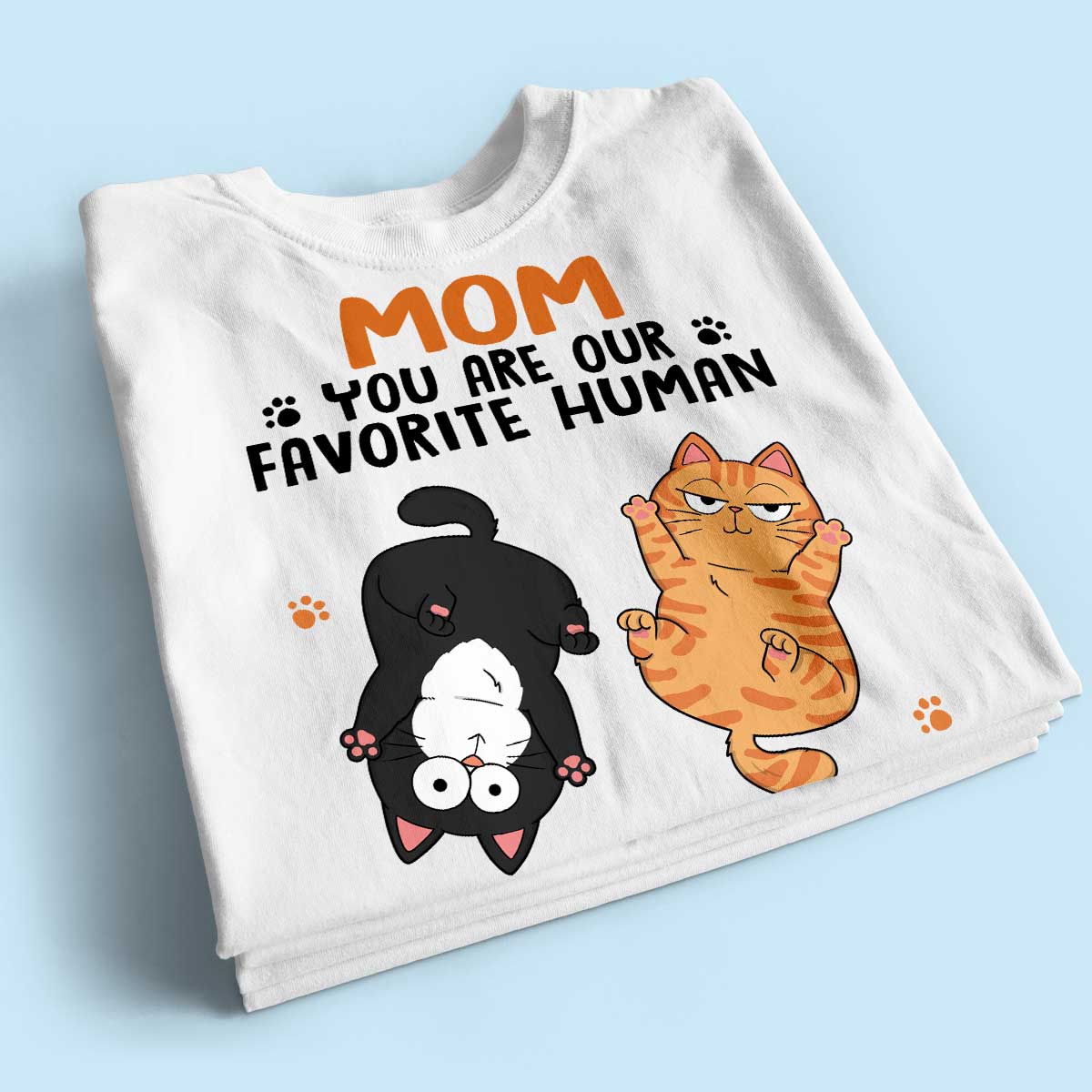 Favorite Human Gift For Cat Mom, Personalized Shirt - Image 2