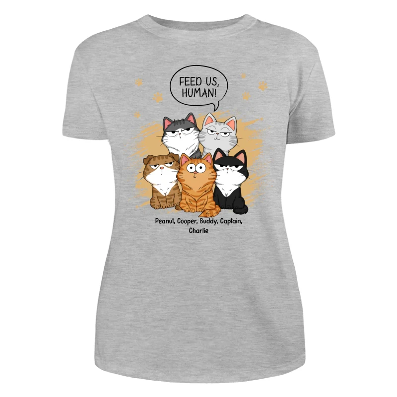 Feed Us Human Funny Cats Expressions Personalized Shirt - Image 10