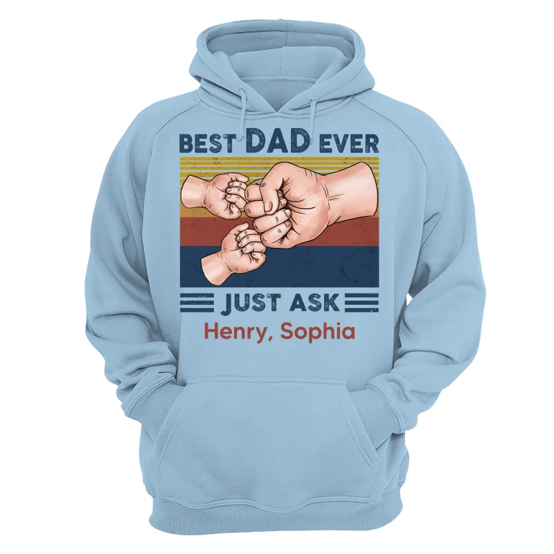 Fist Bump Best Dad Ever Just Ask Personalized Shirt - Image 16