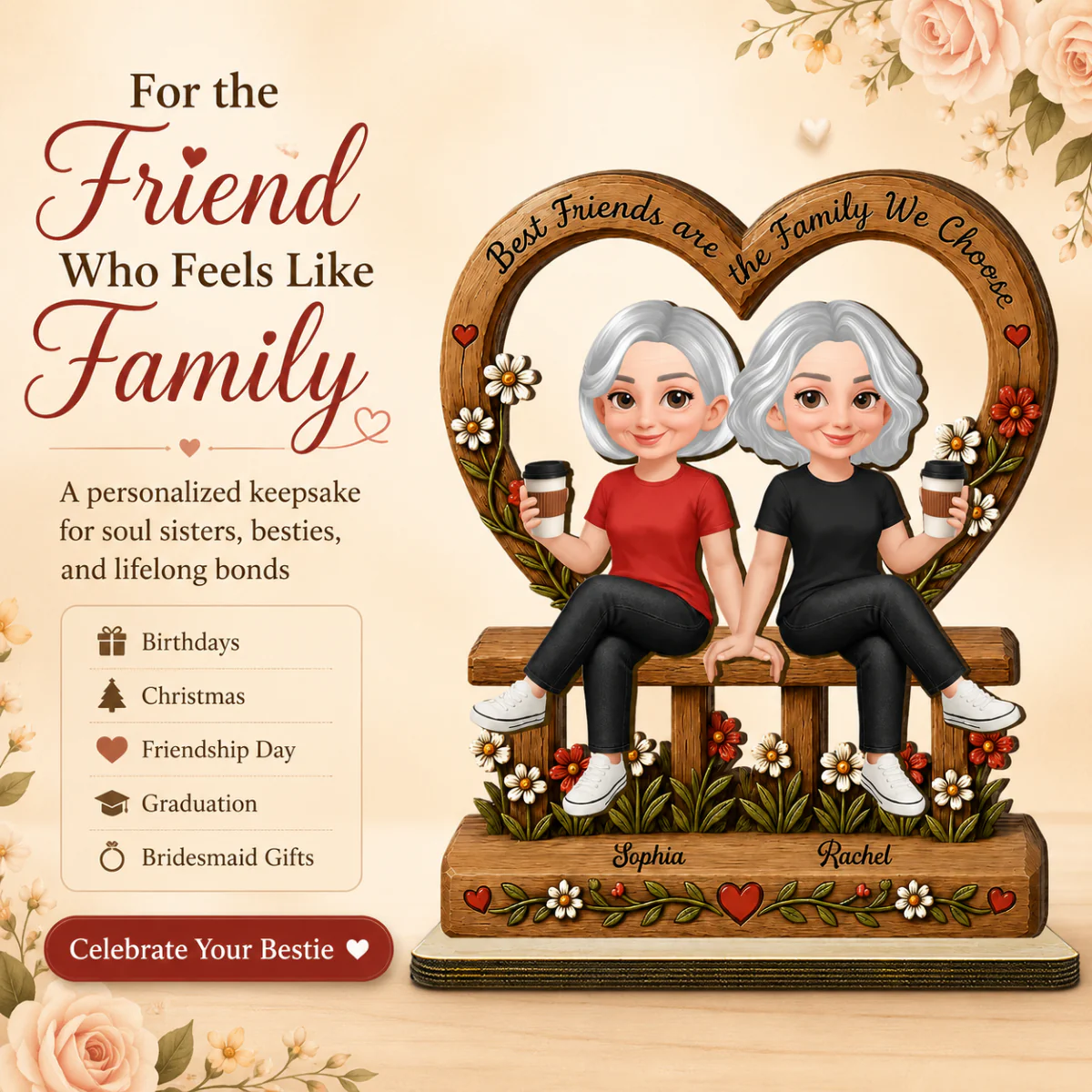 Floral Besties Best Friends Are The Family We Choose - Personalized 2-Layered Wooden Plaque - Birthday Gift, Gift For Best Friends - Image 9