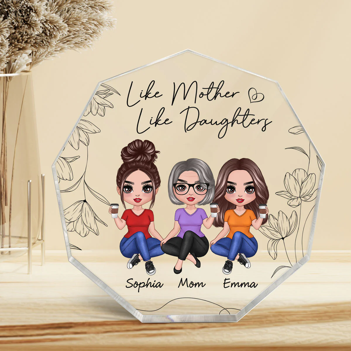 Floral Doll Women Like Mother Like Daughter Personalized Nonagon Acrylic Plaque - Image 2