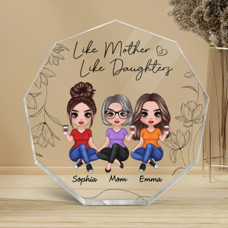 Floral Doll Women Like Mother Like Daughter Personalized Nonagon Acrylic Plaque - Image 4