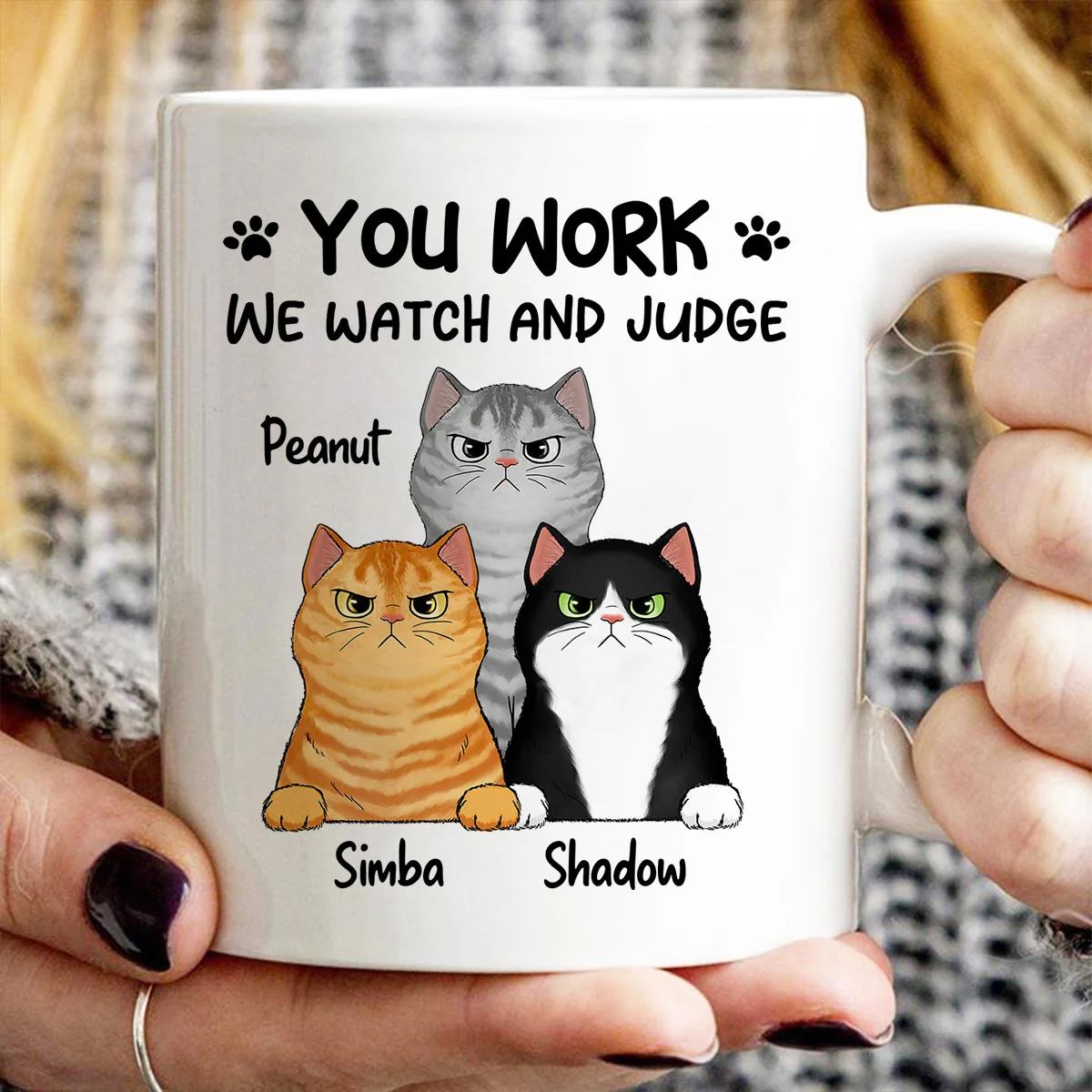 Fluffy Cats Will Watch And Judge Funny Gift For Cat Lovers Personalized Mug - Image 3