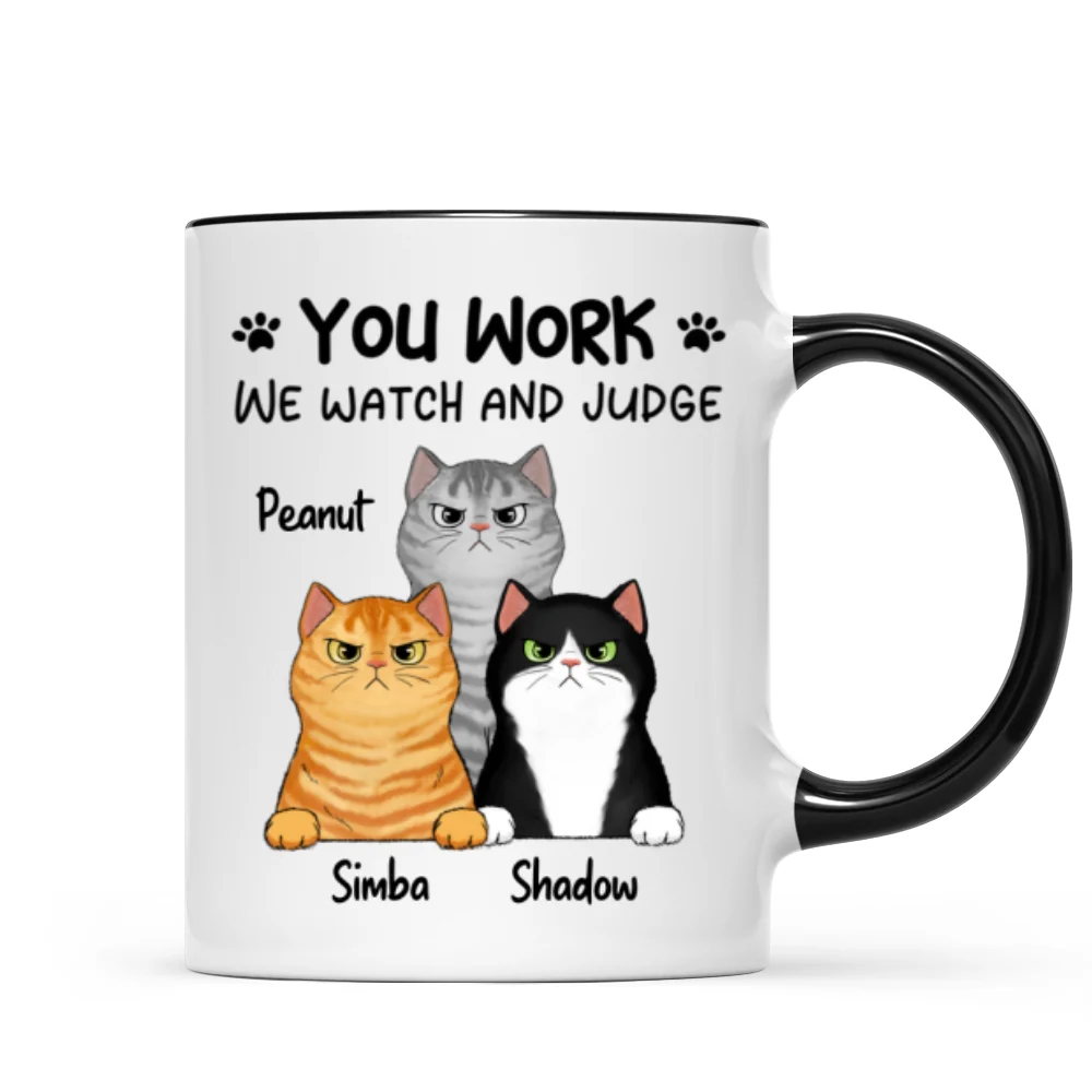 Fluffy Cats Will Watch And Judge Funny Gift For Cat Lovers Personalized Mug - Image 5