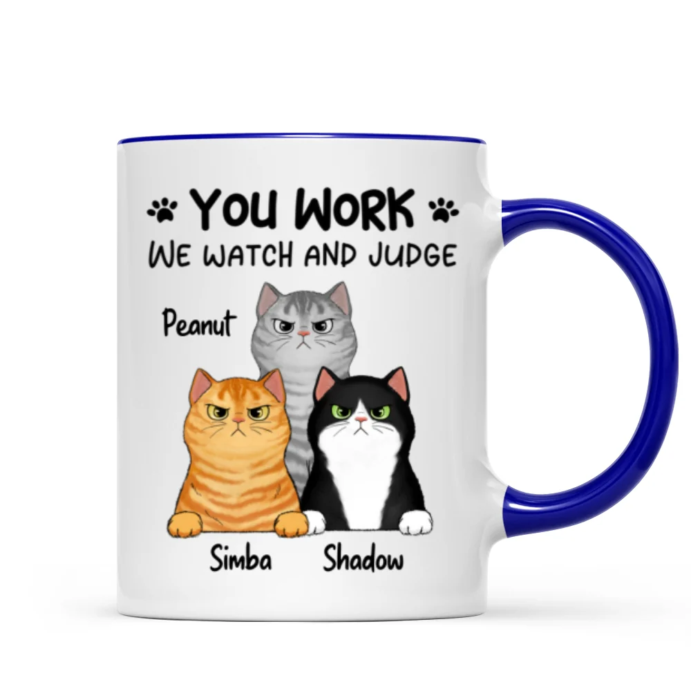 Fluffy Cats Will Watch And Judge Funny Gift For Cat Lovers Personalized Mug - Image 6