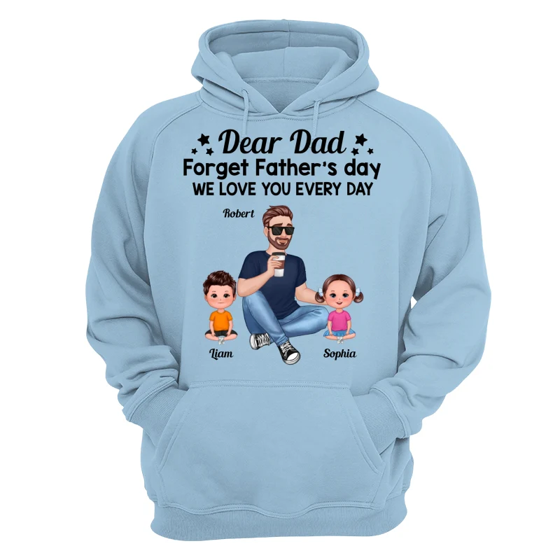 Forget Father‘s Day Cartoon Dad Sitting With Doll Kids Personalized Shirt - Image 16