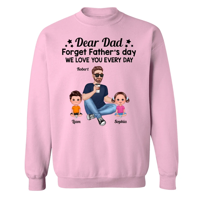 Forget Father‘s Day Cartoon Dad Sitting With Doll Kids Personalized Shirt - Image 19