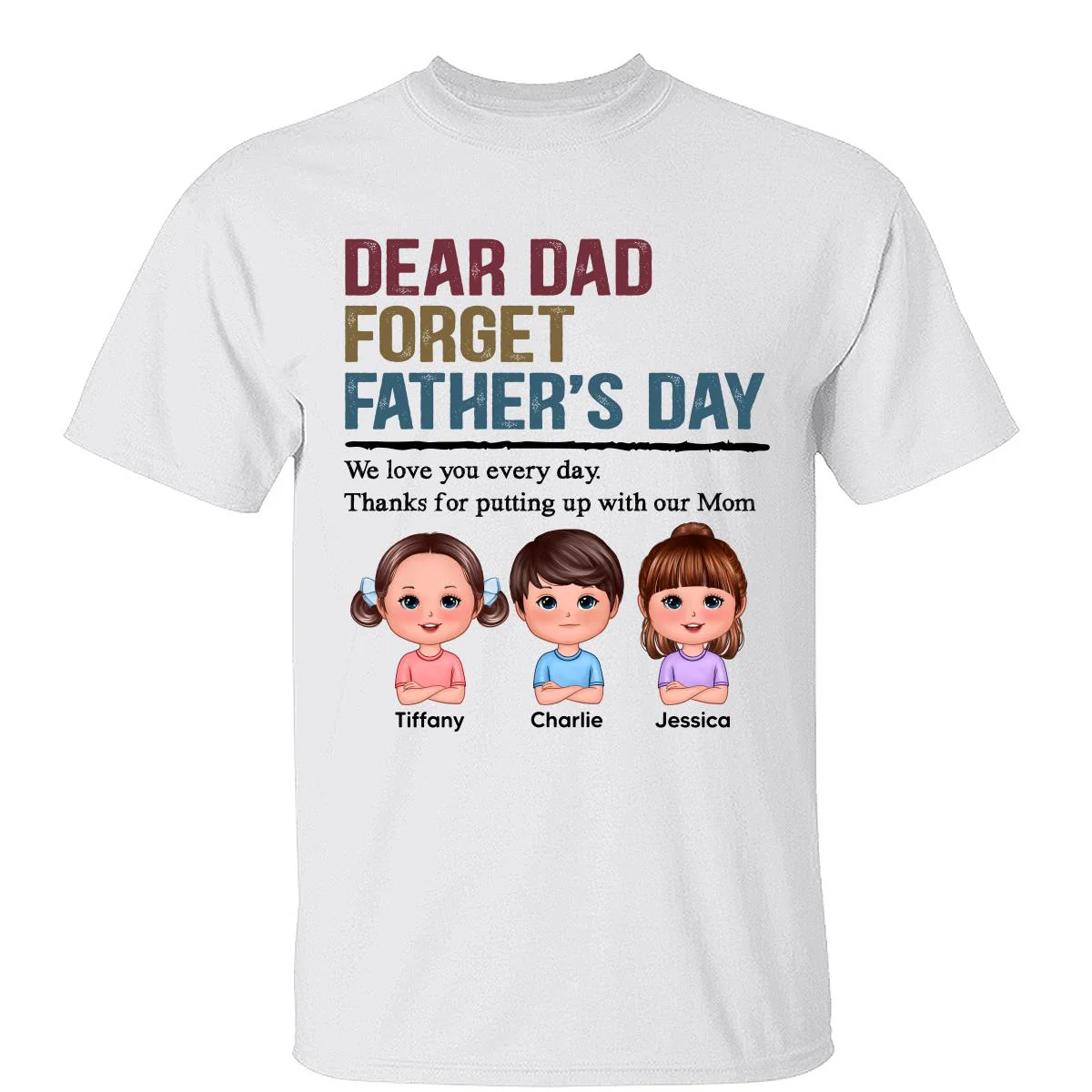 Forget Father‘s Day Retro Doll Kids Personalized Shirt