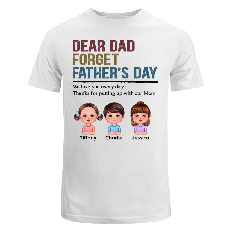 Forget Father‘s Day Retro Doll Kids Personalized Shirt - Image 5
