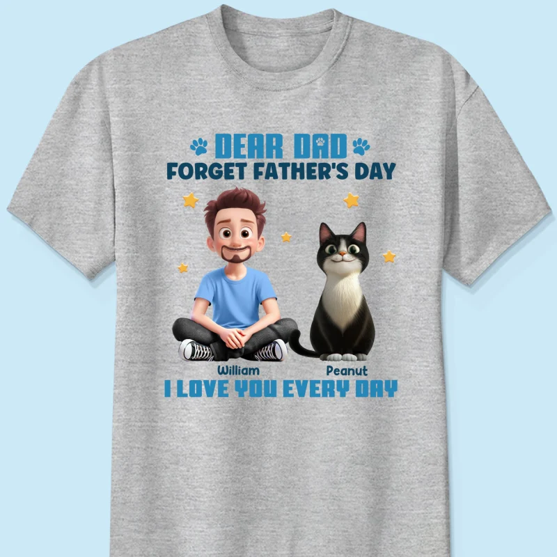 Forget Father's Day We Love You Every Day Cartoon Man & Cats Gift For Cat Lover Personalized Shirt - Image 7