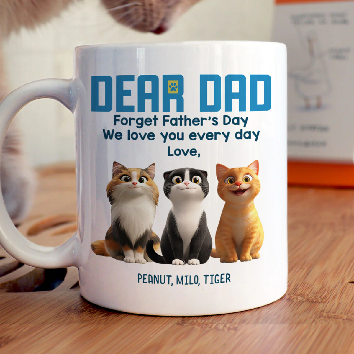 Forget Father's Day We Love You Every Day Cute Cartoon Cats Gift For Cat Lover Personalized Mug - Image 2
