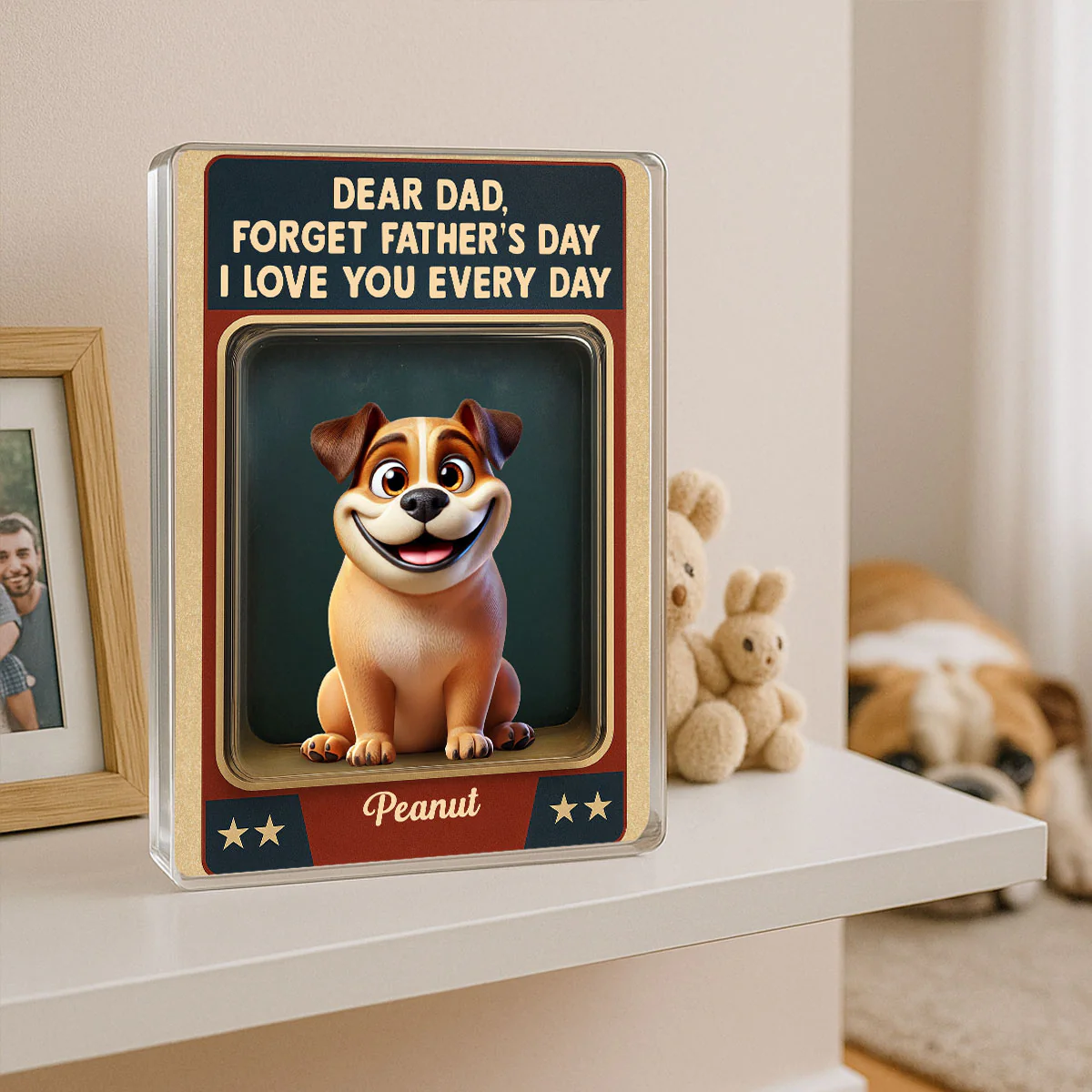 Forget We Love You Every Day Cute Dog Figures Style Personalized Acrylic Block Plaque - Image 10