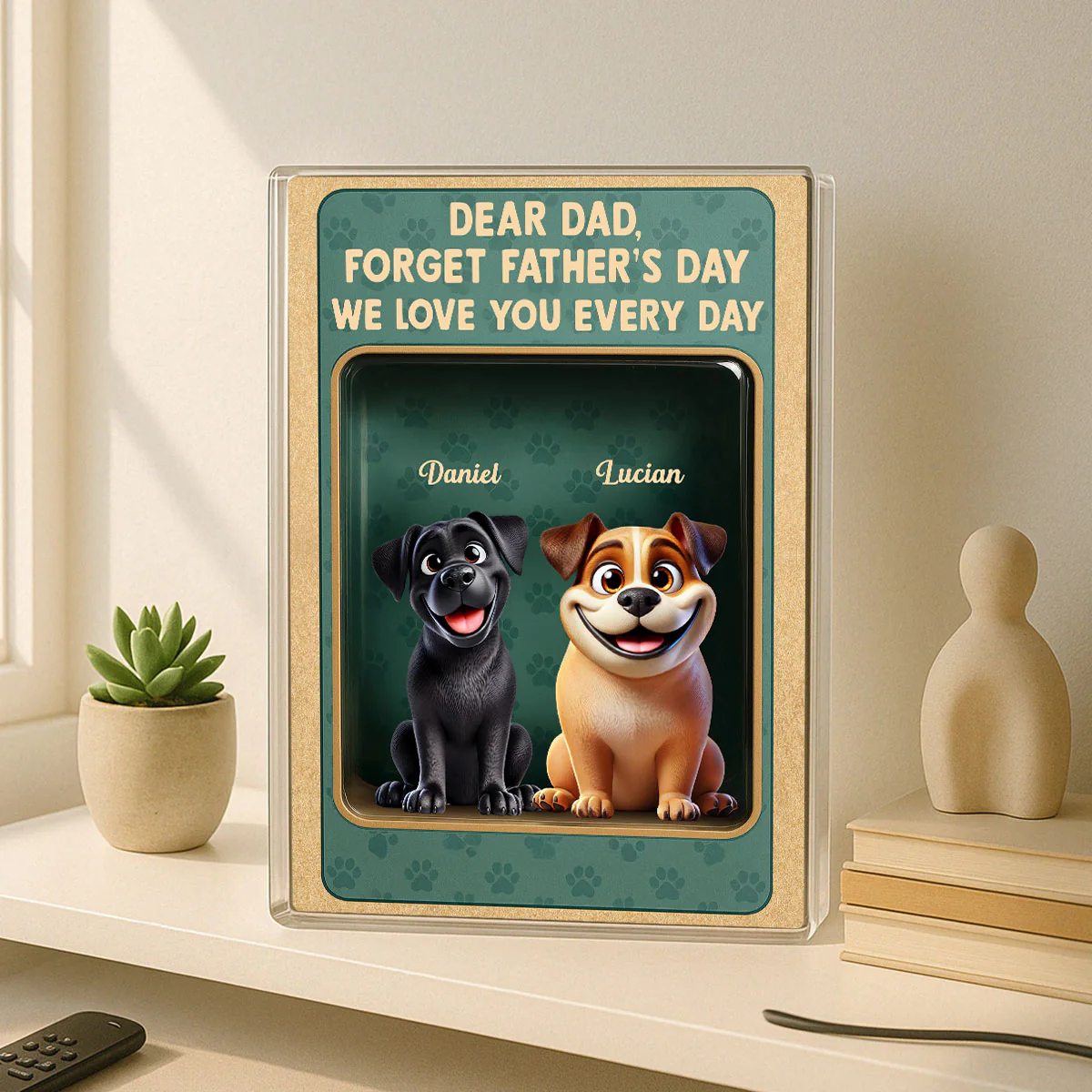 Forget We Love You Every Day Cute Dog Figures Style Personalized Acrylic Block Plaque - Image 4