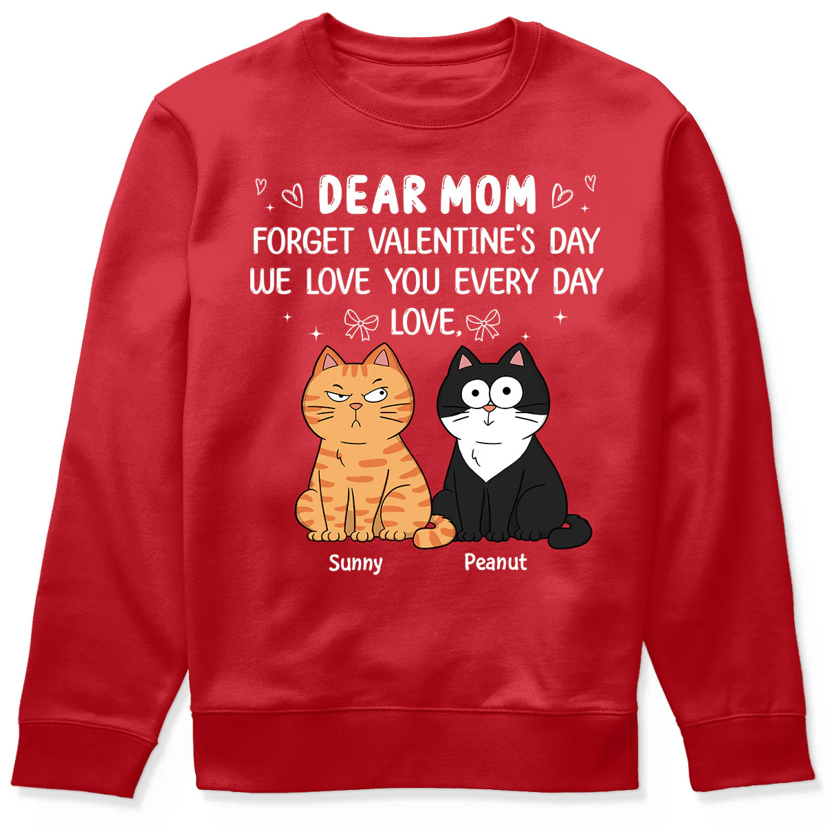 Forget Valentine's Day We Love You Every Day Gift Cat Lover Gift Personalized Shirt - Image 6