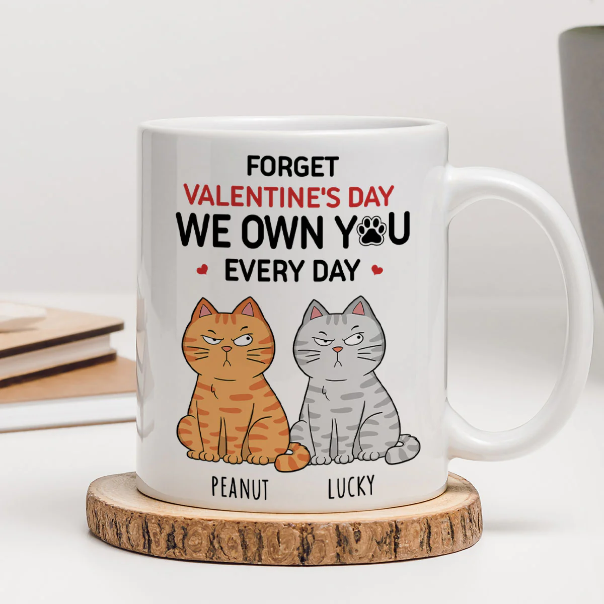 Forget We Own You Everyday Funny Personalized Mug for Cat Moms, Cat Dad - Image 4