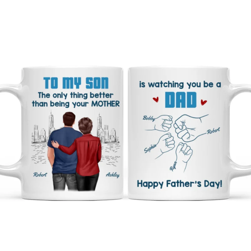 From Mom Dad To Son Watching You Be A Dad Blue Tone - Personalized Mug - Gift For Son - Image 10