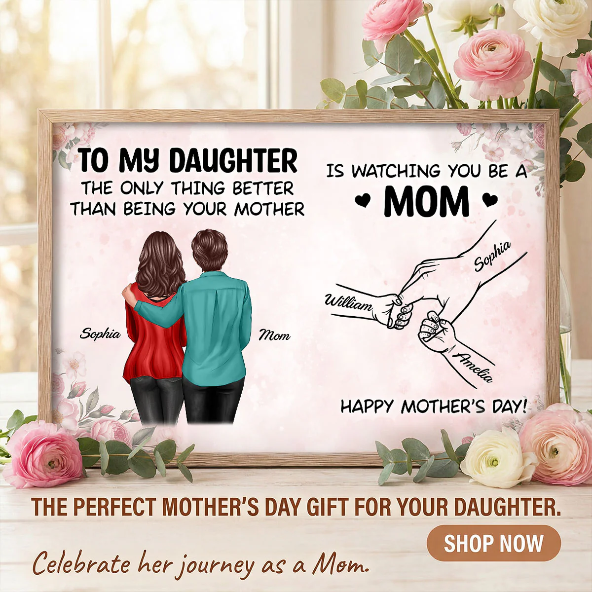 From Mom To Daughter Watching You Be A Mom - Personalized Poster - Mother's Day Gift For Daughter - Image 9