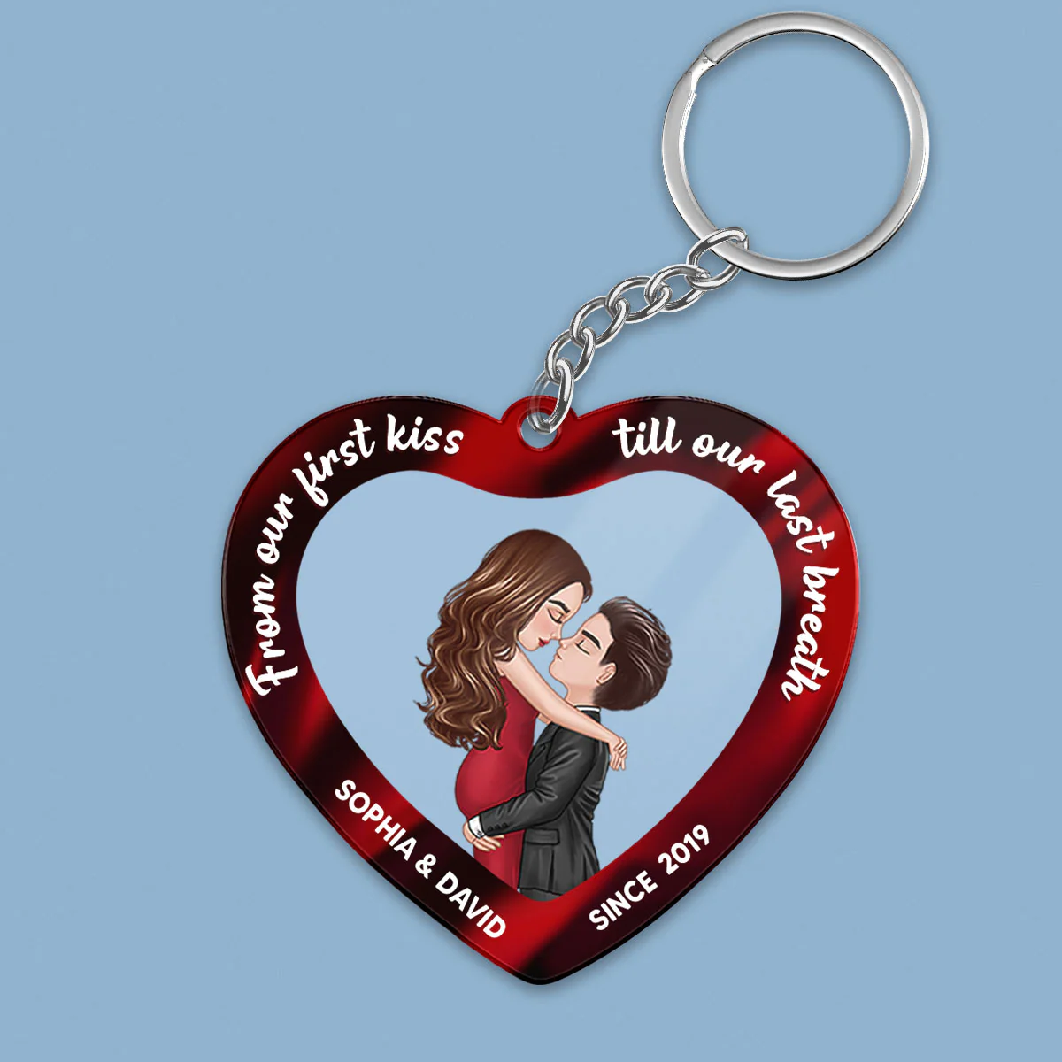From Our First Kiss Till Last Breath Hugging Kissing Couple Personalized Heart Shaped Acrylic Keychain - Image 2